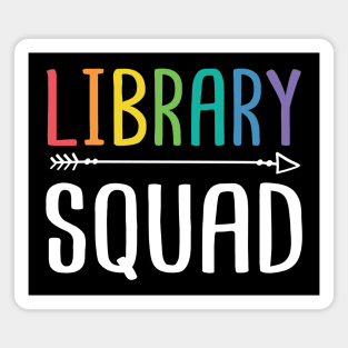 Library Squad Funny Appreciation Gift For Librarian Book Lover Magnet